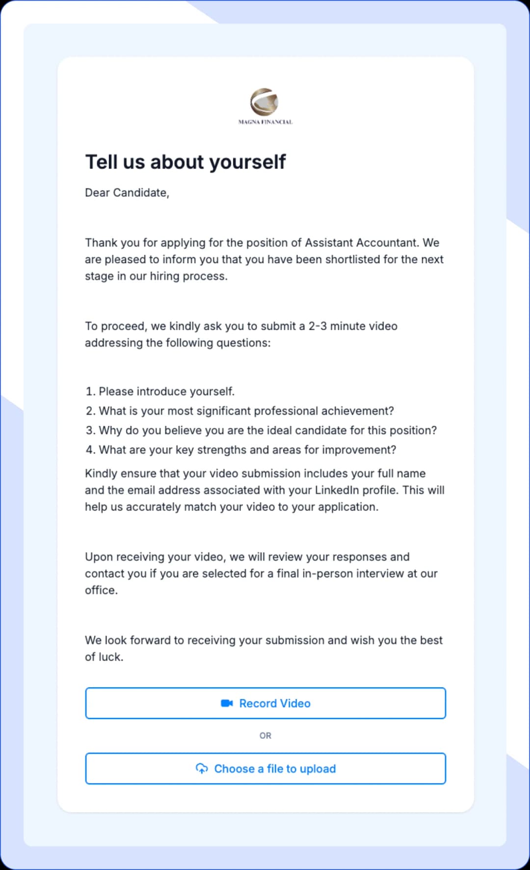 Form for collecting video resumes from candidates