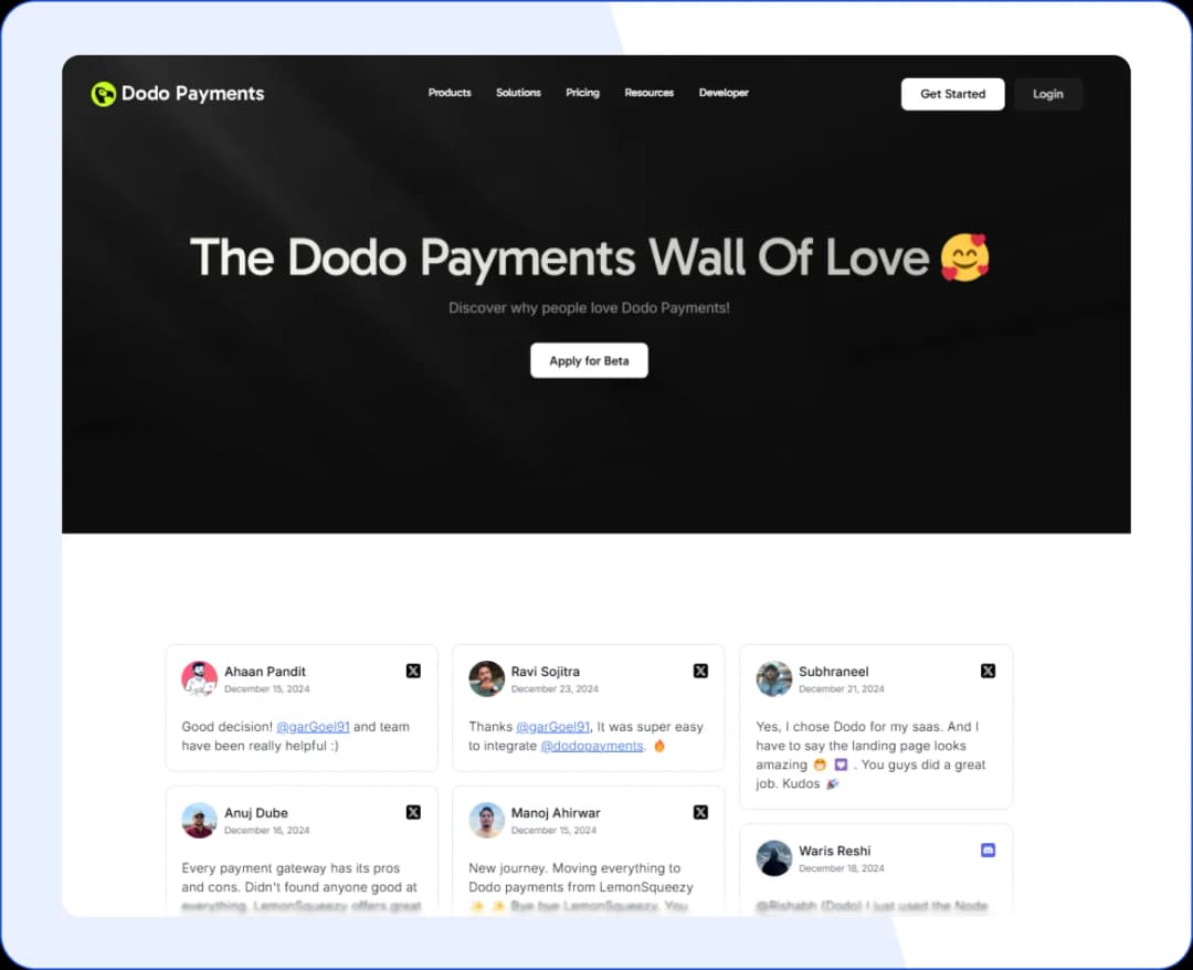 Dodo Payments integrated the Wall of Love on their website using Feedspace to build credibility with new visitors.