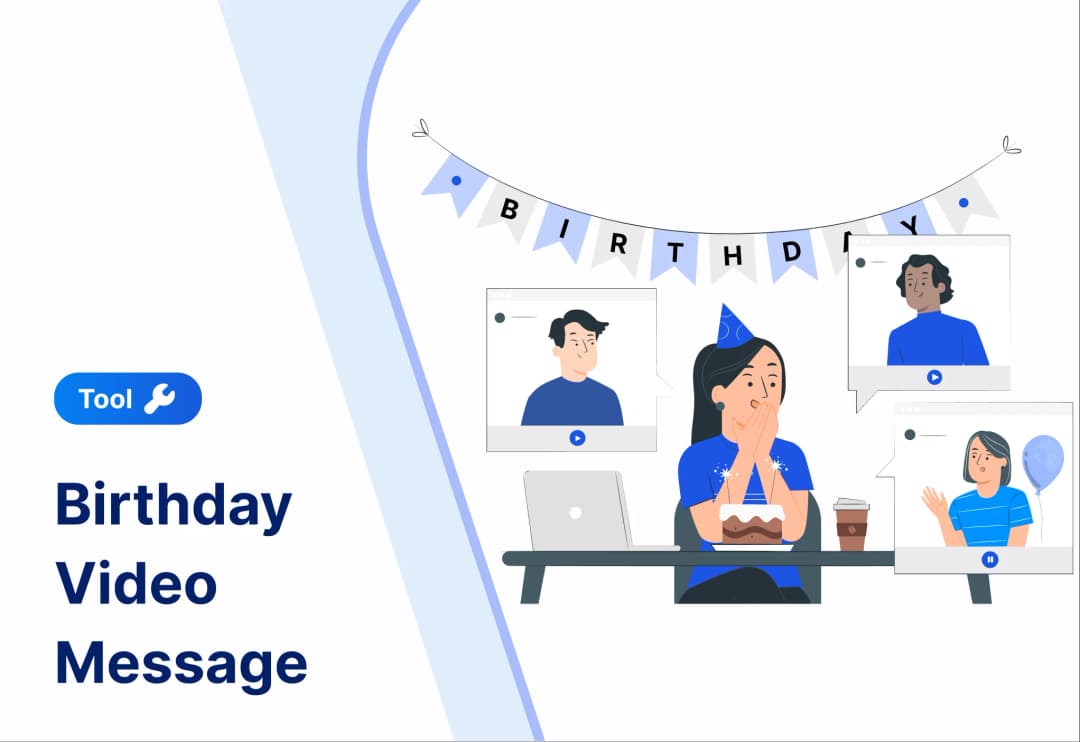 Create and share personalized birthday video messages