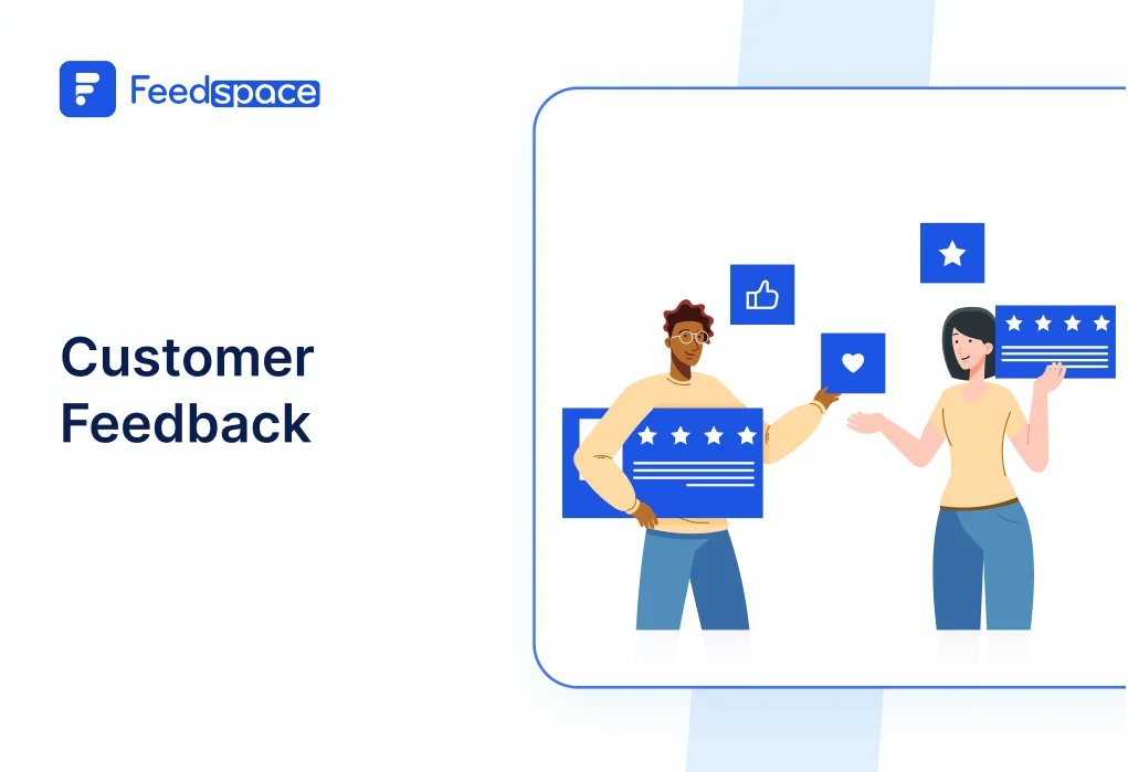 Why customer feedback is important