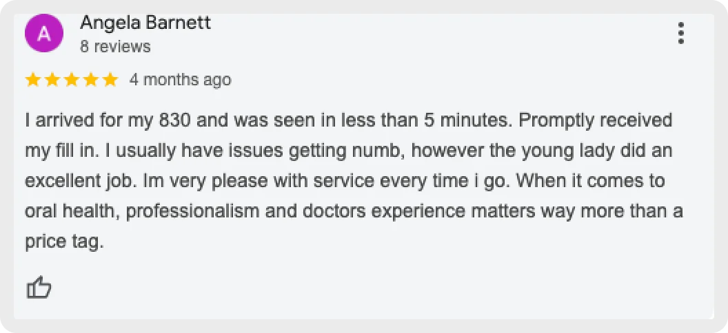 Positive dental care experience at a local clinic