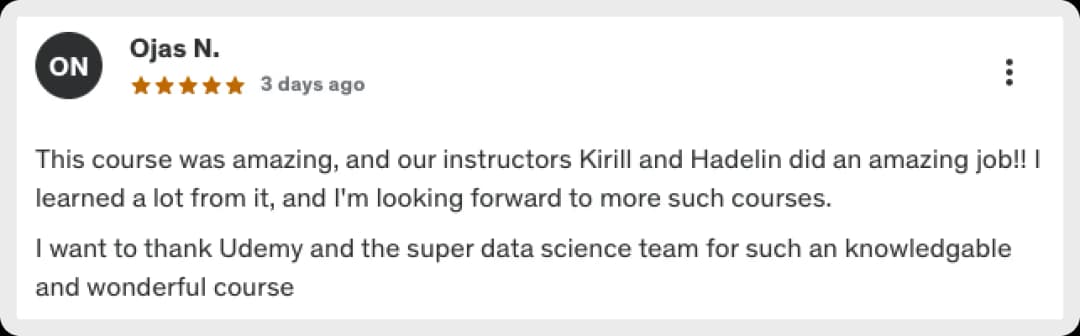 Ojas N.'s review of an online Udemy course