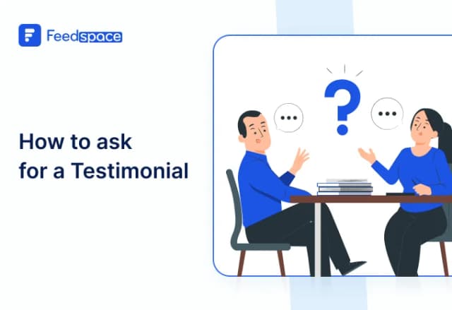 How to ask for a Testimonial? [With 10 Email Templates]