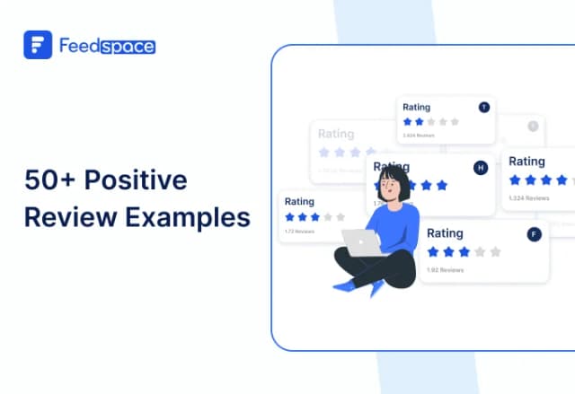 50+ Positive Review Examples: Customizable Good Review Templates