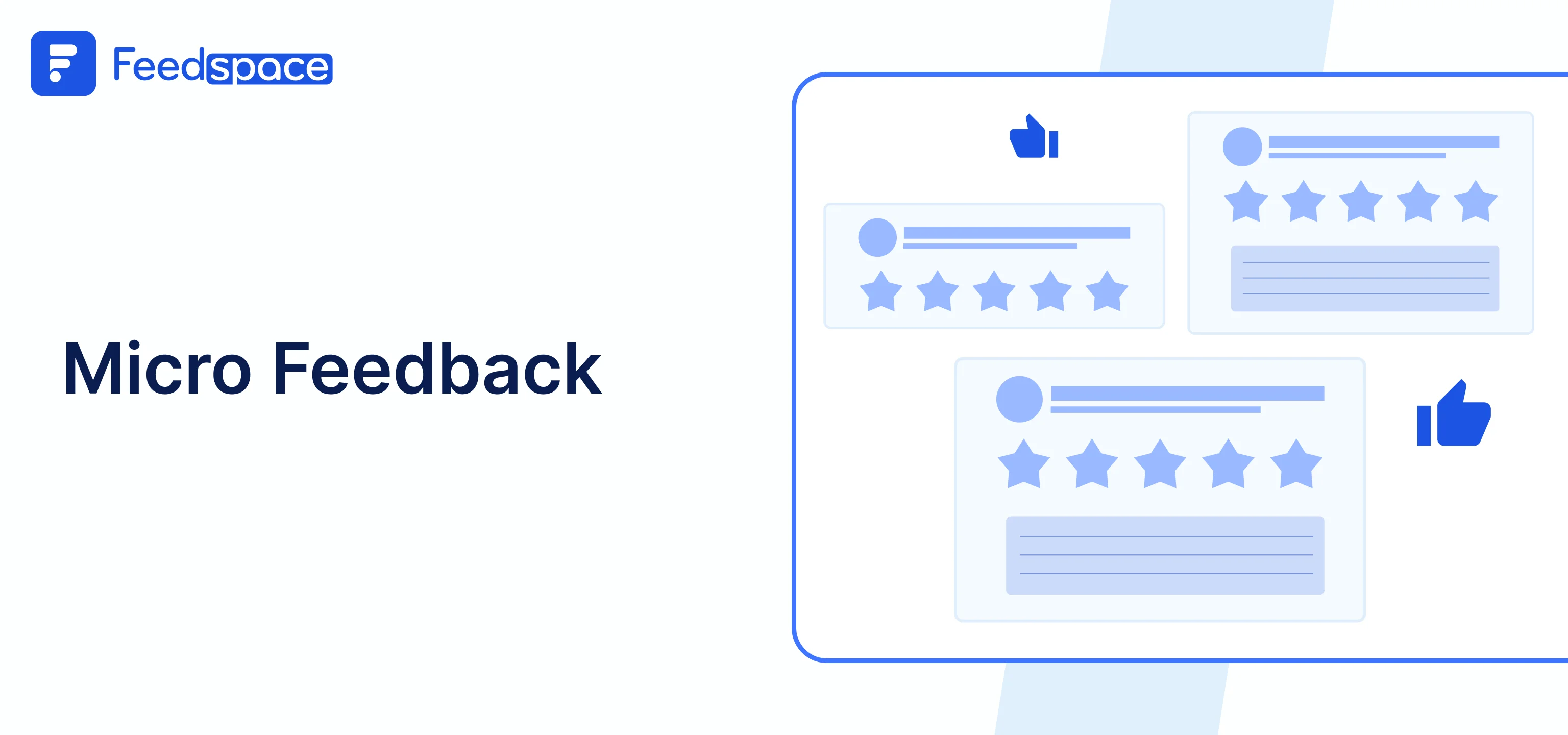 What is micro feedback