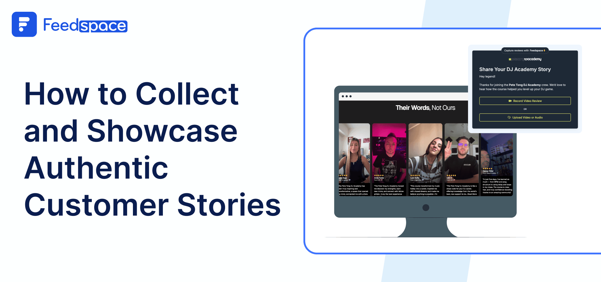 Customer Stor How to Collect & Showcase Authentic Customer Stories